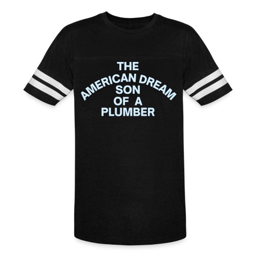 The American Dream Son Of a Plumber, ProWrestling - Men's Football Tee
