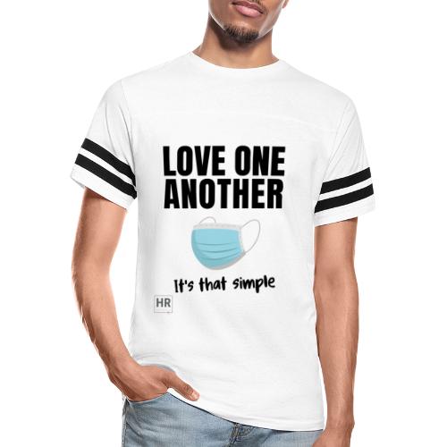 Love One Another - It's that simple - Vintage Sports T-Shirt