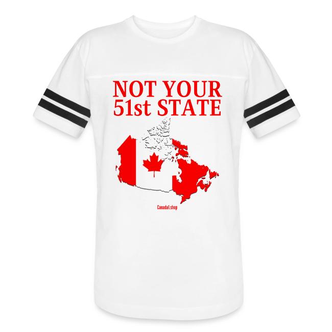Canada Is Not Your 51st State - Canada Map Flag