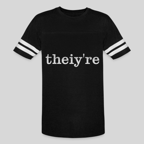 Theiy're WoB - Men's Football Tee