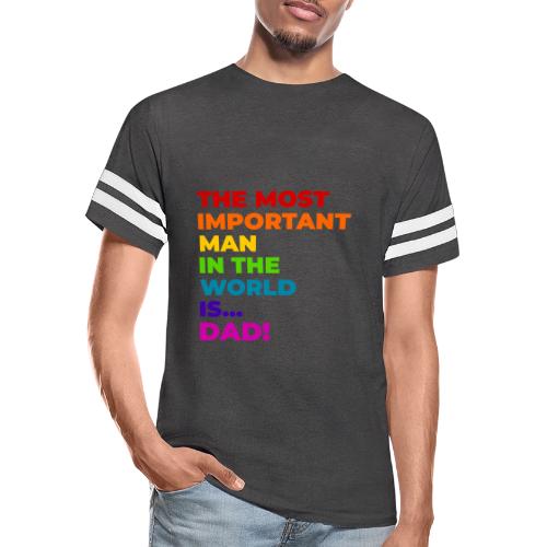 Dad: The Most Important Man in the World - Men's Football Tee