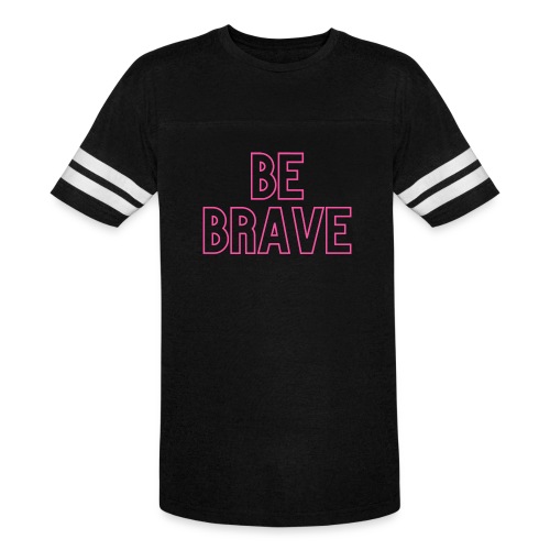 Be Brave_Pink - Men's Football Tee