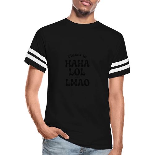 Fluent in HAHA LOL LMAO Funny Humor-Bilingual Joke - Men's Football Tee