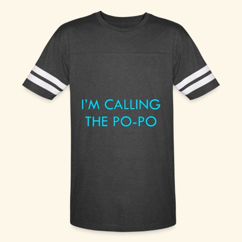 I'M CALLING THE PO-PO | ABBEY HOBBO INSPIRED - Men's Football Tee