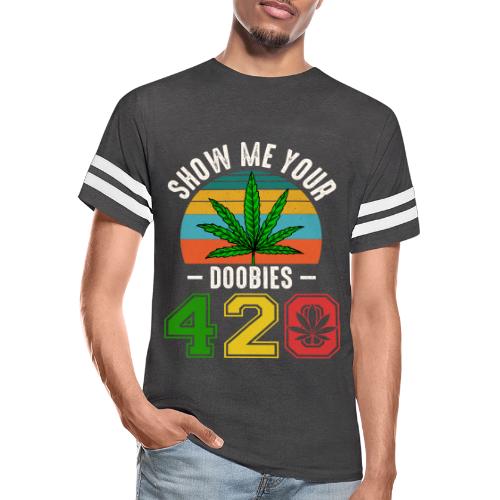Fun 420 Show Me Herb Weed Marijuana Design - Men's Football Tee