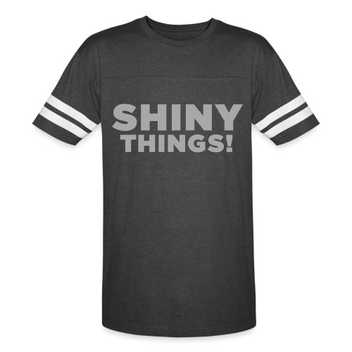 Shiny Things. Funny ADHD Quote - Men's Football Tee