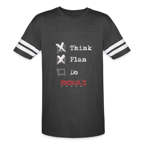 0116 Think Plan Do - Vintage Sports T-Shirt