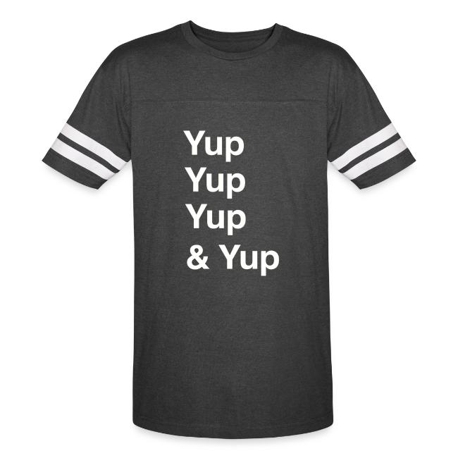 Yup, Yup, Yup & Yup
