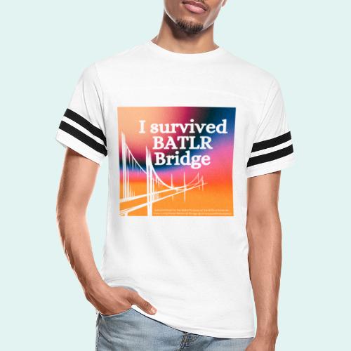 I survived BATLR Bridge - Vintage Sports T-Shirt