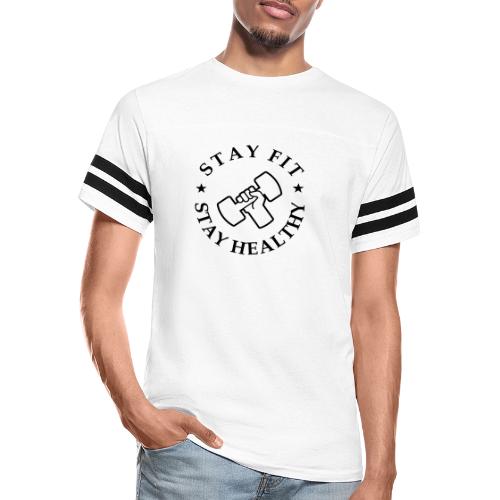Stay Fit Stay Healthy - Men's Football Tee
