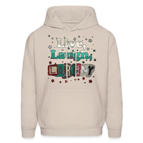 Live Laugh Larceny Stars - Men's Hoodie