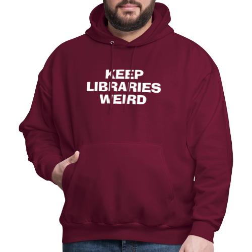 Keep Libraries Weird - Men's Hoodie