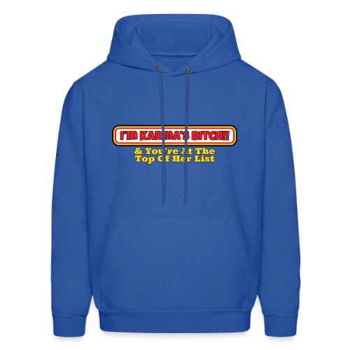 Karma's Bitch - Men's Hoodie