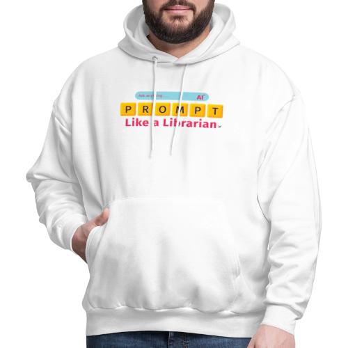 Prompt Like a Librarian - Men's Hoodie