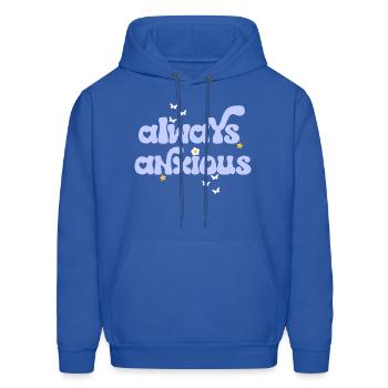 Always Anxious - Men's Hoodie - royal blue - Front - Elias (183cm)