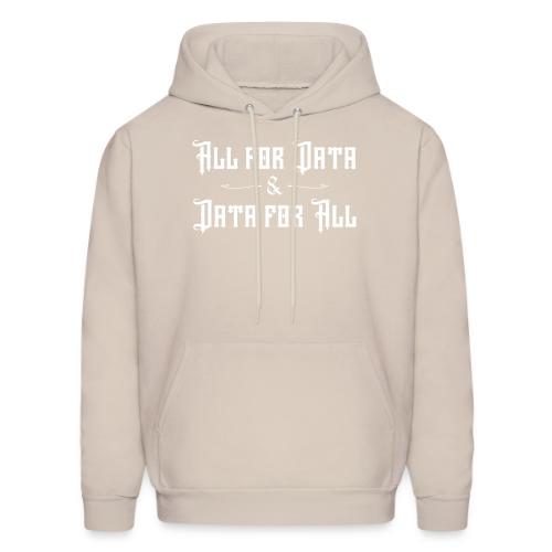 All for Data, Data for All (dark) - Men's Hoodie