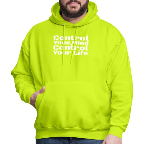 Control Your Mind To Control Your Life - White - Men's Hoodie