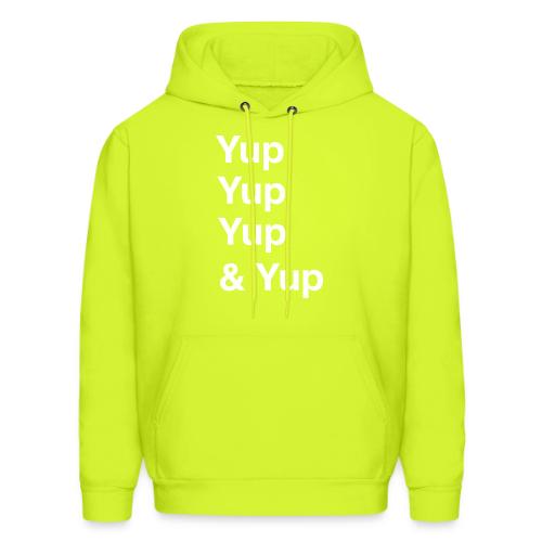 Yup, Yup, Yup & Yup - Men's Hoodie
