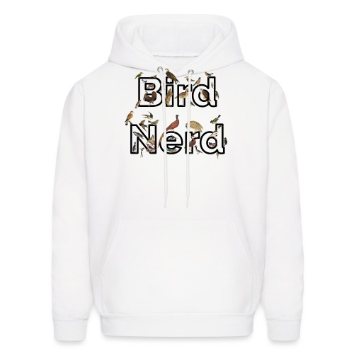 Bird Nerd T-Shirt - Men's Hoodie