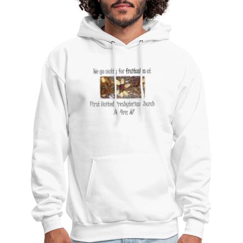 We go Nutty for Fruitcakes! - Men's Hoodie