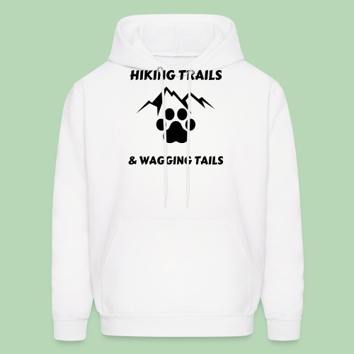Hiking Trails and Wagging Tails - Men's Hoodie
