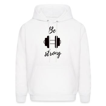 Be strong - Men's Hoodie - white - Front - Elias (183cm)