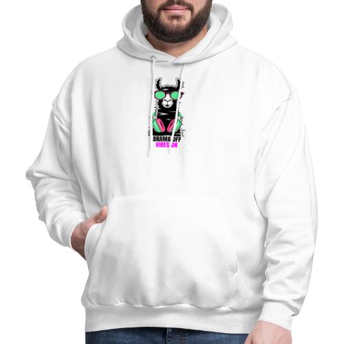 Drama Off Vibes On Llama Shirt – Funny Chill - Men's Hoodie