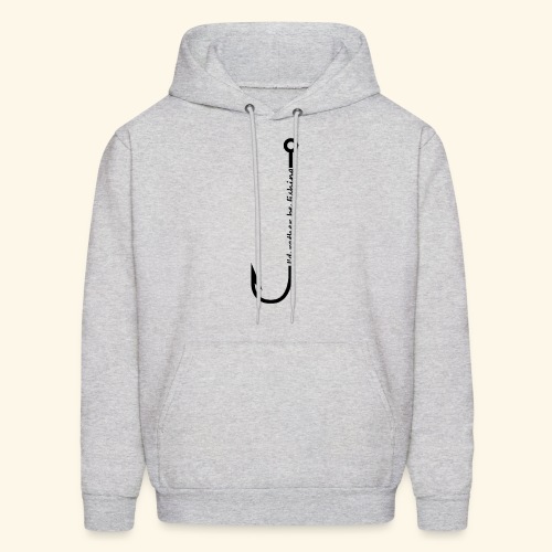 I'd rather be fishing - Men's Hoodie