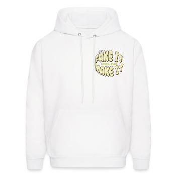 Faites semblant jusqu’à ce que vous y arriviez - Citation amusante - Molleton à capuche pour hommes - blanc - Devant - Elias (183cm)