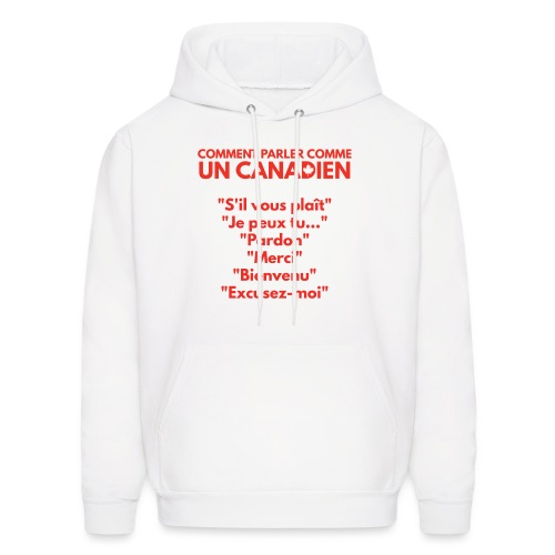 How to Speak Like a Canadian - Red - Men's Hoodie