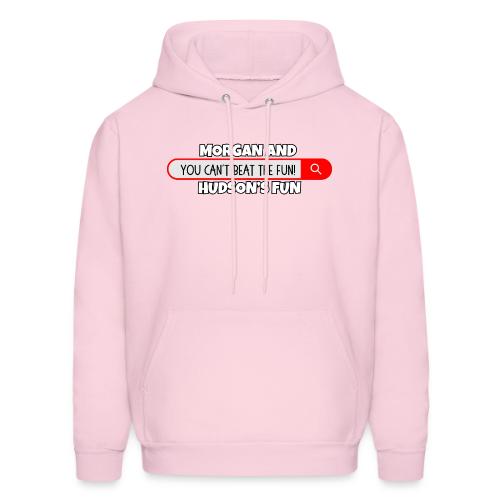 Morgan and Hudson's You Can't Beat The Fun! - Men's Hoodie