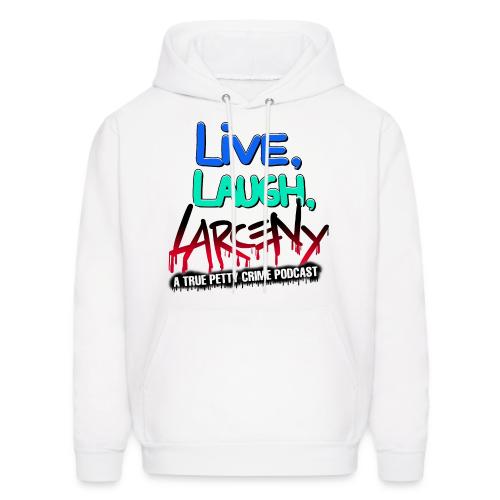 Live Laugh Larceny Spray Paint - Men's Hoodie