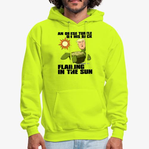 An Obese Turtle on His Back Flailing in the Sun - Men's Hoodie