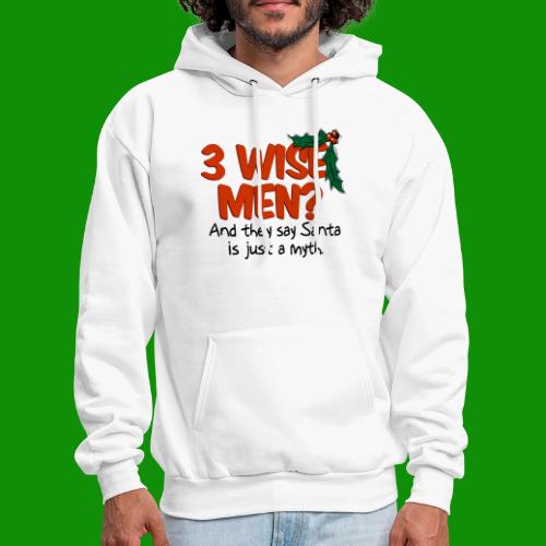3 Wise Men? - Men's Hoodie