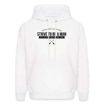 Strive to Be a Man - Men's Hoodie - white - Front - Elias (183cm)