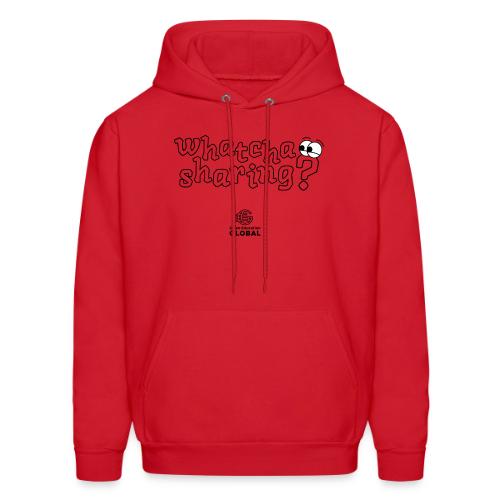 Whatcha Sharing? - Men's Hoodie
