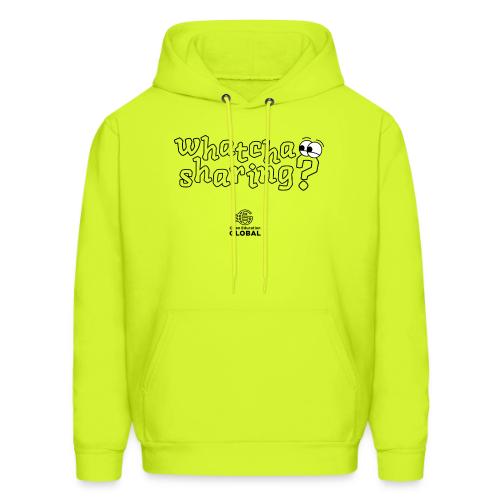 Whatcha Sharing? - Men's Hoodie