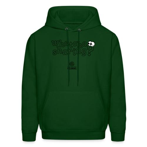 Whatcha Sharing? - Men's Hoodie