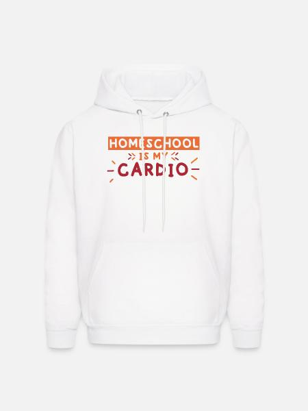 Homeschool Is My Cardio - Men's Hoodie - white