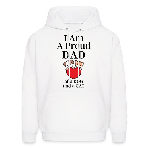 I Am A Proud Dad of a Dog and a Cat - Cartoon Dog - Men's Hoodie
