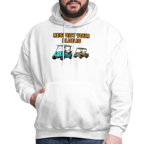 Golf Cart Humor T-Shirt | Respect Your Elders - Men's Hoodie