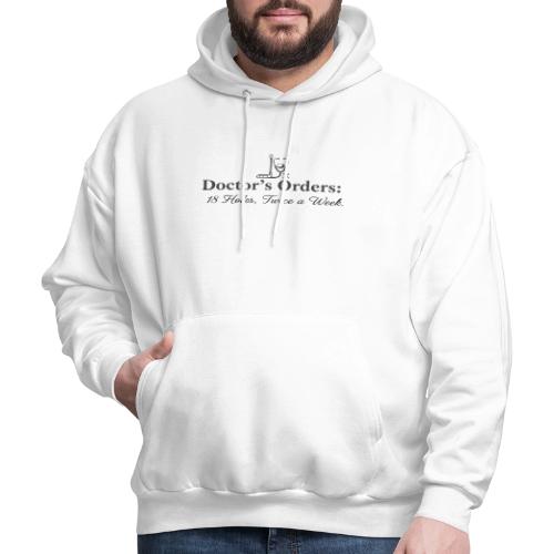 Doctor's Orders 18 Holes - Golf Doctor Gift Tee - Men's Hoodie