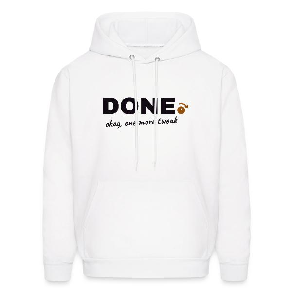 Done. Okay, One More Tweak - Producer Humor Men's Hoodie