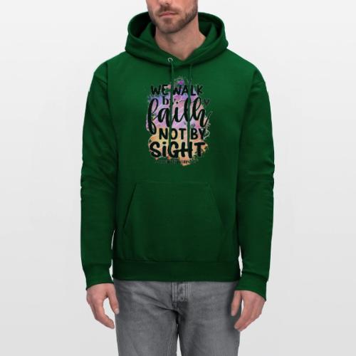 Harmony Collection - We Walk by Faith not by Sight - Men's Hoodie