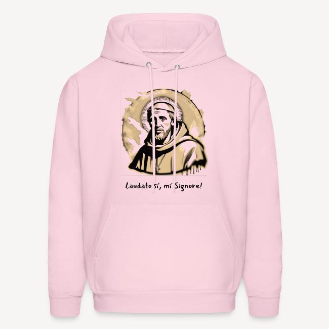 Laudato si, mi Signore!