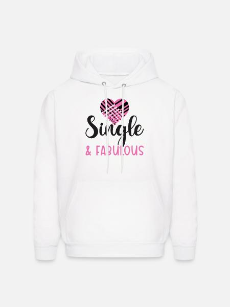 Single & Fabulous - Men's Hoodie - white