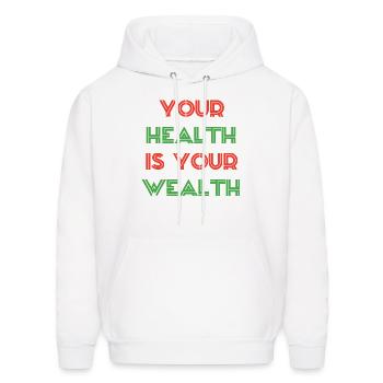 Your health is your wealth - Men's Hoodie - white - Front - Elias (183cm)