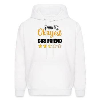 Girlfriend Funny World's Okayest Girlfriend - Men's Hoodie - white - Front - Elias (183cm)