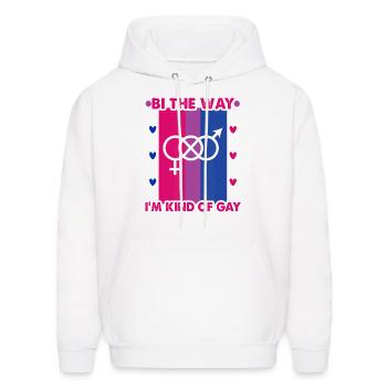 Bi the way I m kinde of gay Bi Transgender Bisexua - Men's Hoodie - white - Front - Elias (183cm)