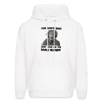 for god sake just give me the damn number - Men's Hoodie - white - Front - Elias (183cm)